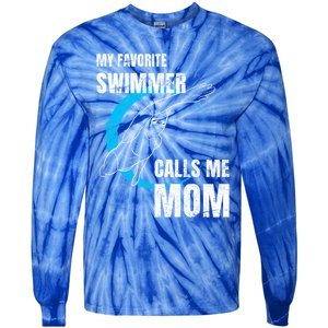 My Favorite Swimmer Calls Me Mom Swimming Mother's Day Gift Tie-Dye Long Sleeve Shirt