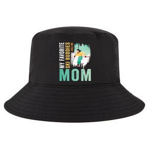 My Favorite Ski Buddies Call Me Mom Skiing For Ski Lovers Gift Cool Comfort Performance Bucket Hat