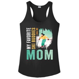 My Favorite Ski Buddies Call Me Mom Skiing For Ski Lovers Gift Ladies PosiCharge Competitor Racerback Tank