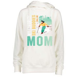 My Favorite Ski Buddies Call Me Mom Skiing For Ski Lovers Gift Womens Funnel Neck Pullover Hood