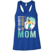 My Favorite Ski Buddies Call Me Mom Skiing For Ski Lovers Gift Women's Racerback Tank