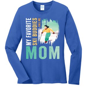 My Favorite Ski Buddies Call Me Mom Skiing For Ski Lovers Gift Ladies Long Sleeve Shirt