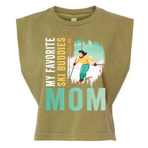 My Favorite Ski Buddies Call Me Mom Skiing For Ski Lovers Gift Garment-Dyed Women's Muscle Tee