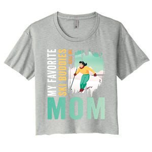 My Favorite Ski Buddies Call Me Mom Skiing For Ski Lovers Gift Women's Crop Top Tee