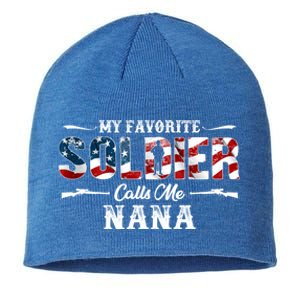 My Favorite Soldier Calls Me Nana Gift Fathers Day Gift Sustainable Beanie