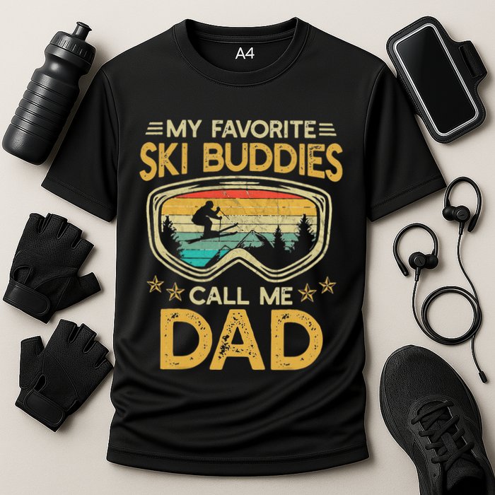 My Favorite Ski Buddies Call Me Dad Performance Shirt