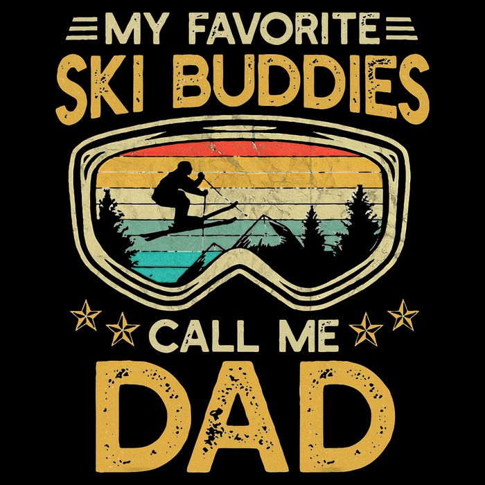 My Favorite Ski Buddies Call Me Dad Performance Shirt