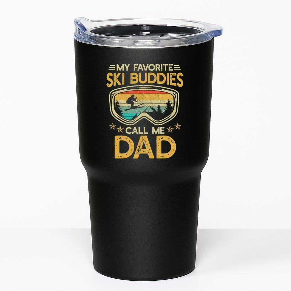 My Favorite Ski Buddies Call Me Dad Tumbler