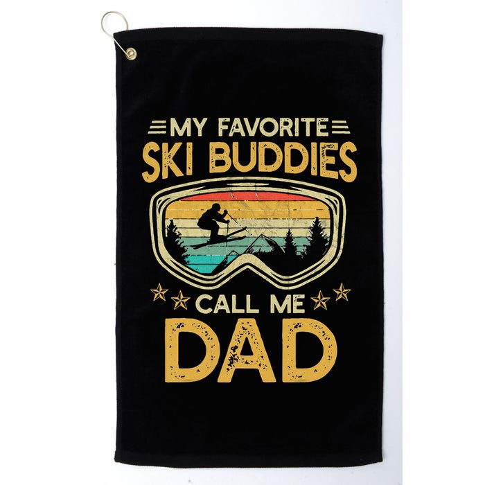 My Favorite Ski Buddies Call Me Dad Golf Towel