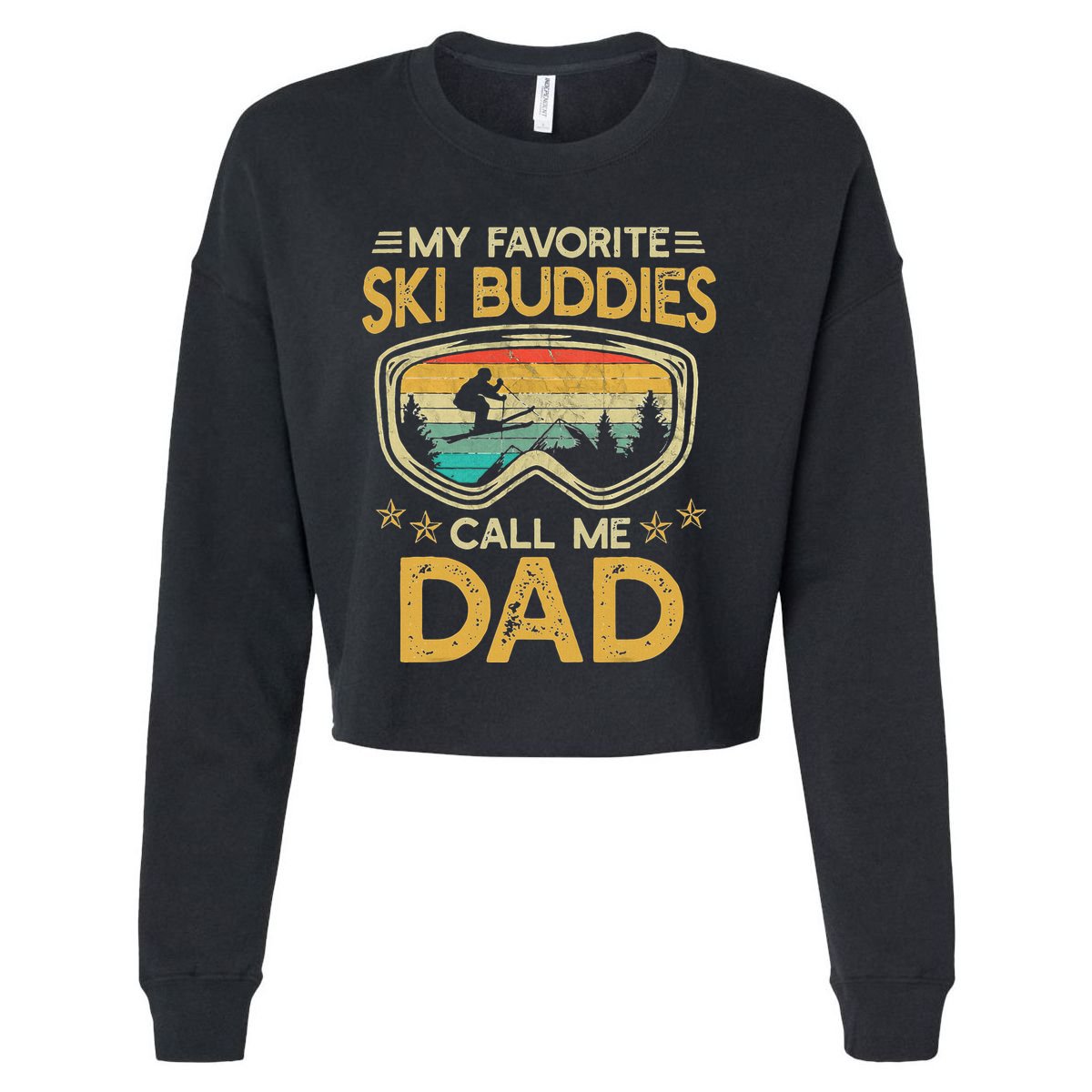 My Favorite Ski Buddies Call Me Dad Cropped Pullover Crew