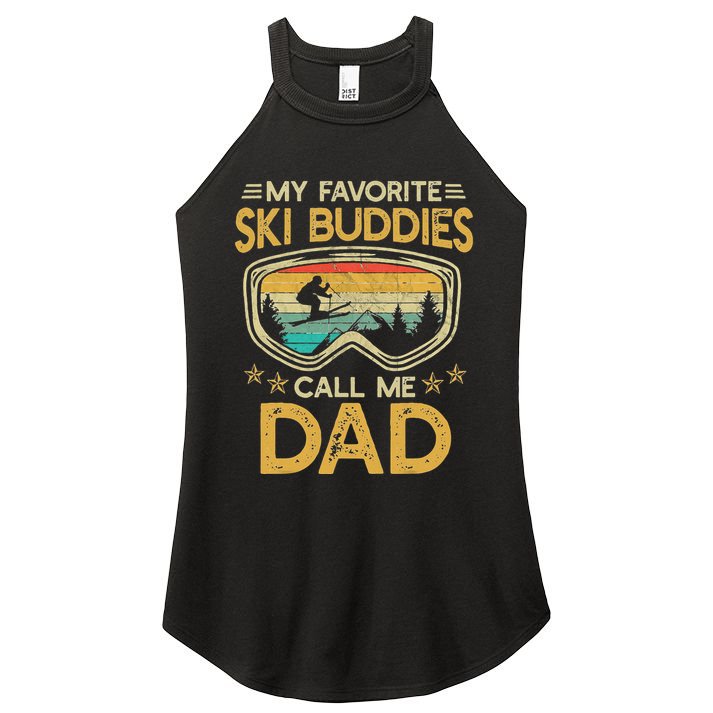 My Favorite Ski Buddies Call Me Dad Women's Perfect Tri Rocker Tank