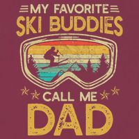 My Favorite Ski Buddies Call Me Dad 16oz Travel Tumbler