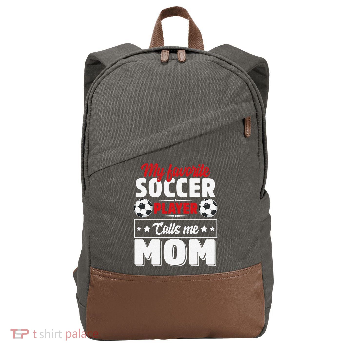 My Favorite Soccer Player Calls Me Mom Mothers Day Cute Cotton Canvas Backpack