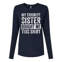 My Favorite Sister Bought Me This Funny Brother Gift Womens Cotton Relaxed Long Sleeve T-Shirt