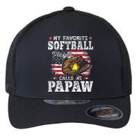 My Favorite Softball Player Calls Me Papaw American Flag Flexfit Unipanel Trucker Cap