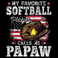 My Favorite Softball Player Calls Me Papaw American Flag Flexfit Unipanel Trucker Cap