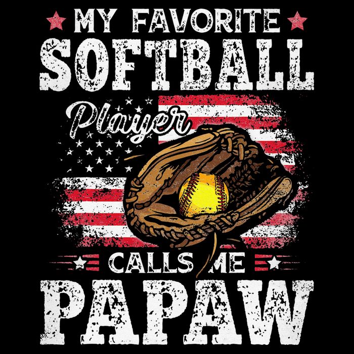 My Favorite Softball Player Calls Me Papaw American Flag Flexfit Unipanel Trucker Cap