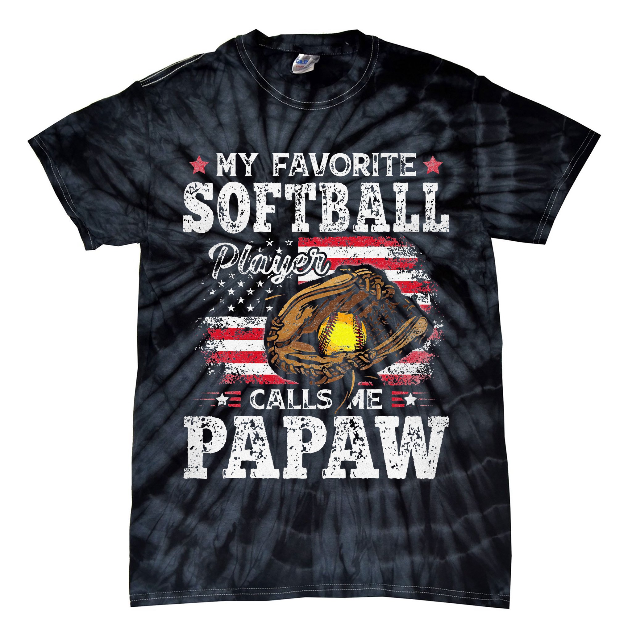 My Favorite Softball Player Calls Me Papaw American Flag Tie-Dye T-Shirt