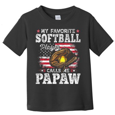 My Favorite Softball Player Calls Me Papaw American Flag Toddler T-Shirt