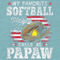 My Favorite Softball Player Calls Me Papaw American Flag Sueded Cloud Jersey T-Shirt
