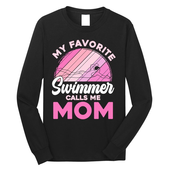 My Favorite Swimmer Calls Me Mom Mothers Day Retro Swimming Long Sleeve Shirt