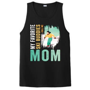 My Favorite Ski Buddies Call Me Mom Skiing For Ski Lovers Gift PosiCharge Competitor Tank