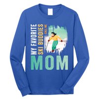 My Favorite Ski Buddies Call Me Mom Skiing For Ski Lovers Gift Long Sleeve Shirt