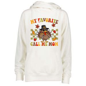 My Favorite Turkeys Call Me Mom Cute Family Thanksgiving Gift Womens Funnel Neck Pullover Hood