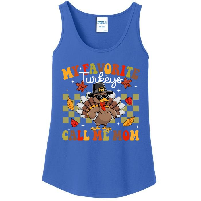 My Favorite Turkeys Call Me Mom Cute Family Thanksgiving Gift Ladies Essential Tank