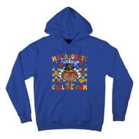 My Favorite Turkeys Call Me Mom Cute Family Thanksgiving Gift Tall Hoodie