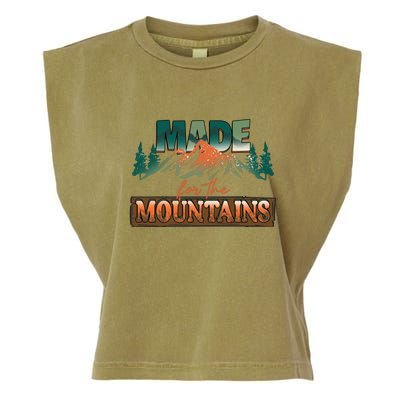 Made For The Mountains Hiking Gift Garment-Dyed Women's Muscle Tee