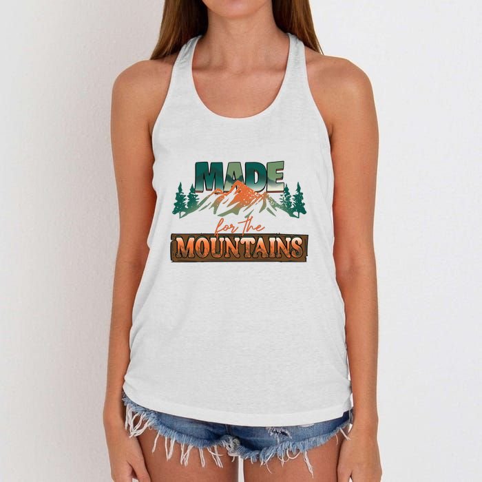 Made For The Mountains Hiking Gift Women's Knotted Racerback Tank