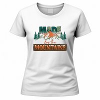 Made For The Mountains Hiking Gift Women's T-Shirt