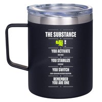 Meaning Funny The Substance Basic 12oz Stainless Steel Coffee Mug