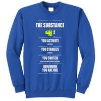 Meaning Funny The Substance Basic Sweatshirt