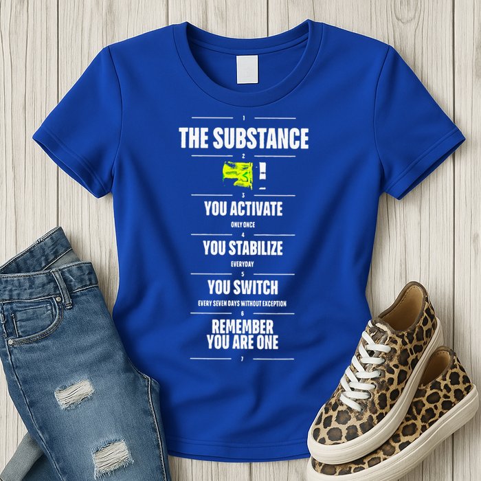 Meaning Funny The Substance Basic Womens T-Shirt