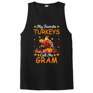 My Favorite Turkeys Call Me Gram Funny Saying Thanksgiving Gift PosiCharge Competitor Tank