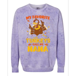 My Favorite Turkeys Call Me Nana Funny Matching Thanksgiving Colorblast Crewneck Sweatshirt