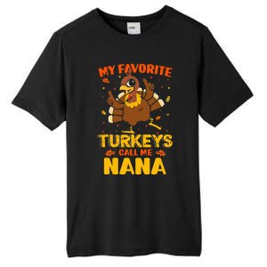 My Favorite Turkeys Call Me Nana Funny Matching Thanksgiving Tall Fusion ChromaSoft Performance T-Shirt