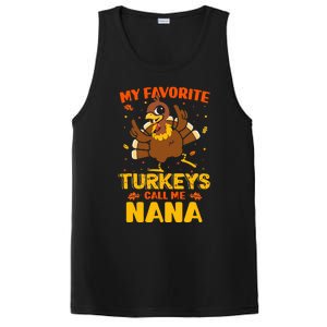 My Favorite Turkeys Call Me Nana Funny Matching Thanksgiving PosiCharge Competitor Tank