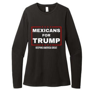 Mexicans For Trump 2024 Keeping America Great Womens CVC Long Sleeve Shirt