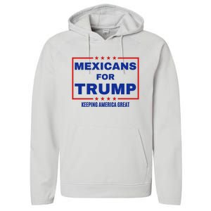 Mexicans For Trump 2024 Keeping America Great Performance Fleece Hoodie