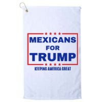 Mexicans For Trump 2024 Keeping America Great Platinum Collection Golf Towel