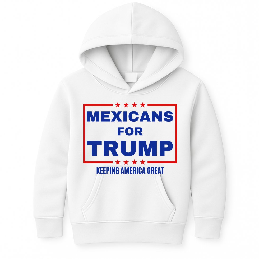 Mexicans For Trump 2024 Keeping America Great Kids Hoodie