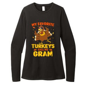 My Favorite Turkeys Call Me Gram Funny Thanksgiving Turkey Gift Womens CVC Long Sleeve Shirt