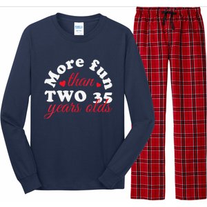 More Fun Than 2 35 Year Olds 70th Birthday Funny Long Sleeve Pajama Set