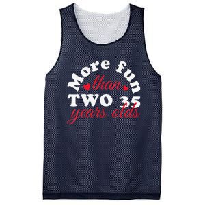 More Fun Than 2 35 Year Olds 70th Birthday Funny Mesh Reversible Basketball Jersey Tank