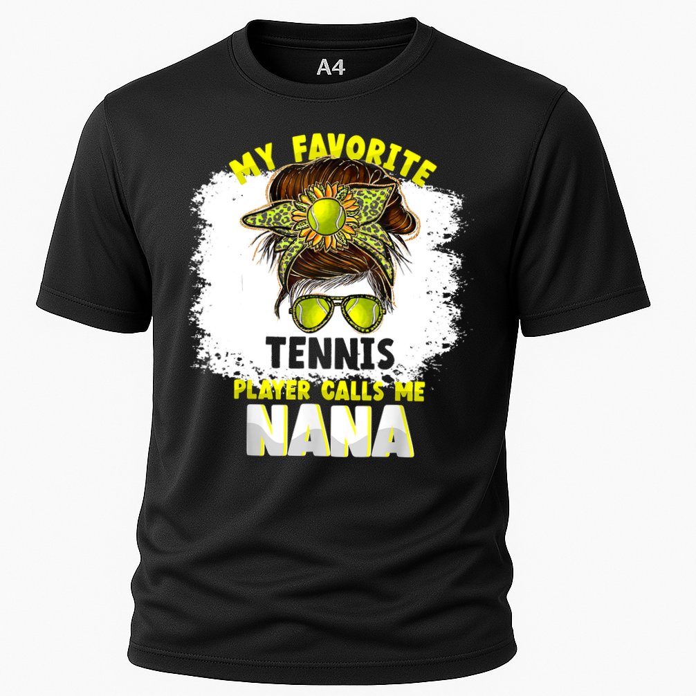 My Favorite Tennis Player Calls Me Nana Funny Tennis Cooling Performance Crew T-Shirt
