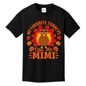 My Favorite Turkeys Call Me Mimi Funny Thanksgiving Kids T-Shirt