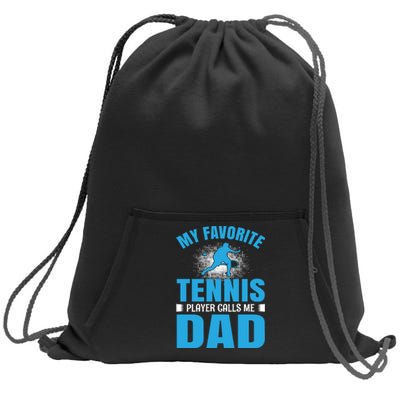 My Favorite Tennis People Calls Me Dad Sweatshirt Cinch Pack Bag